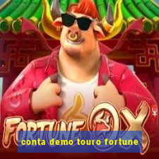 conta demo touro fortune